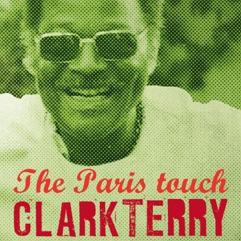 Clark Terry The Days of Wine and Roses