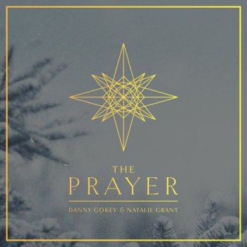 Danny Gokey feat. Natalie Grant The Prayer