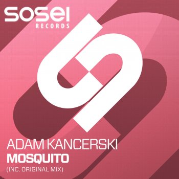 Adam Kancerski Mosquito