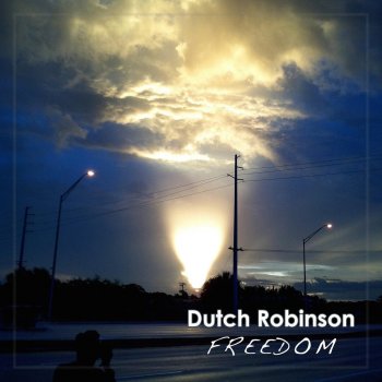 Dutch Robinson Only in Heaven