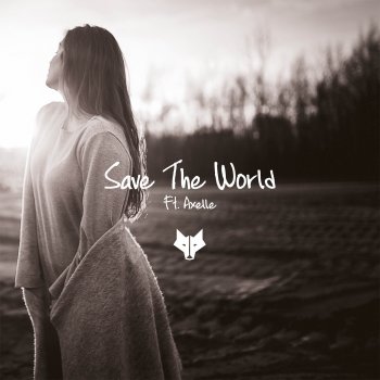 Sander W. feat. Axelle Save the World (feat. Axelle)