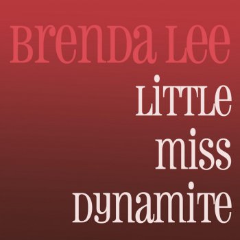Brenda Lee Sweet Nothin´s