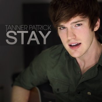 Tanner Patrick Stay