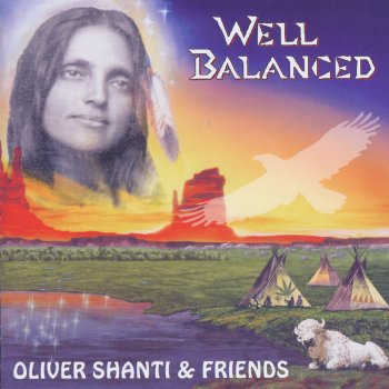 Oliver Shanti & Friends Well Balanced