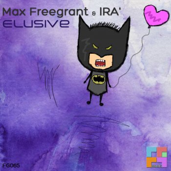 Max Freegrant feat. Ira Elusive - Original Mix