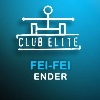 Fei-Fei Ender - DJ Preach Remix