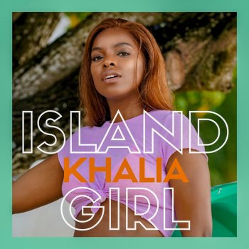 Khalia Island Girl