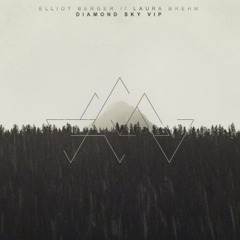 Elliot Berger feat. Laura Brehm Diamond Sky - Vip