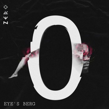 Eye's Berg ZERO