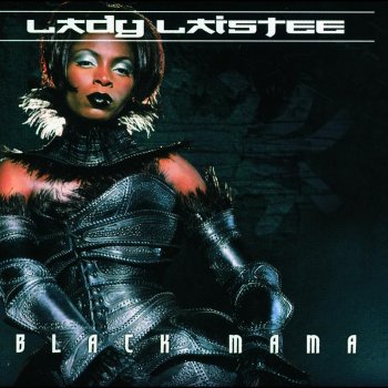 Lady Laistee Black Mama