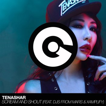 Tenashar feat. DJs From Mars & Xamplify Scream And Shout