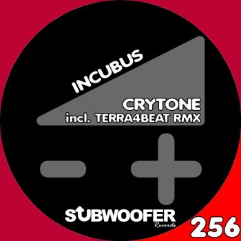 Crytone Incubus (Terra4Beat Remix)