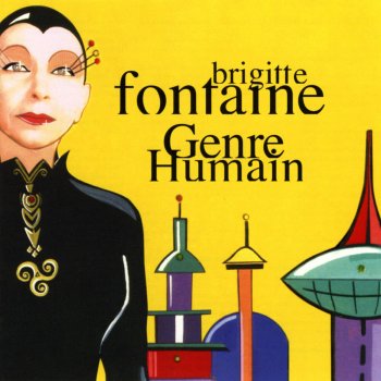 Brigitte Fontaine Le train deux-mille-cent -dix