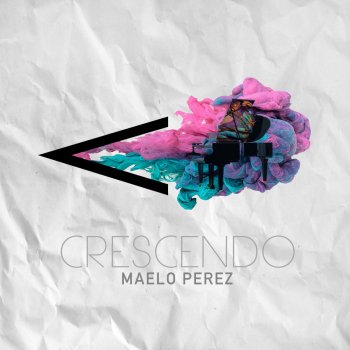 Maelo Perez Way Maker