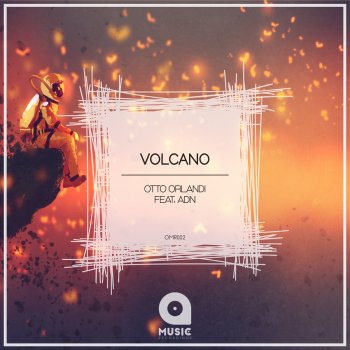 Otto Orlandi feat. ADN Volcano (Radio Edit)