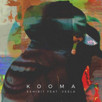 Kooma feat. Veela Exhibit