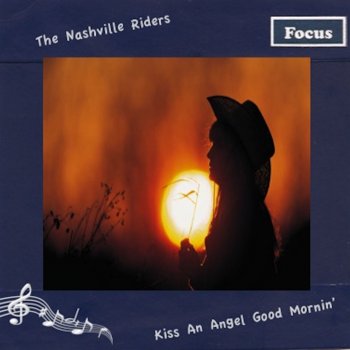 The Nashville Riders Blue Eyes Crying in the Rain