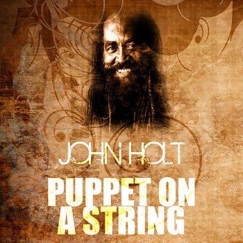 John Holt Puppet On A String