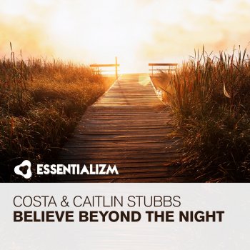 Costa feat. Caitlin Stubbs Believe Beyond the Night