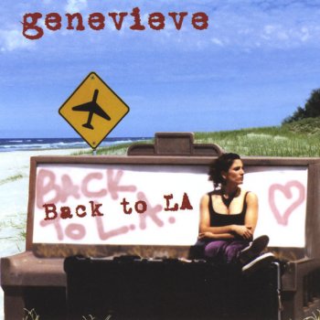 Genevieve Back To LA