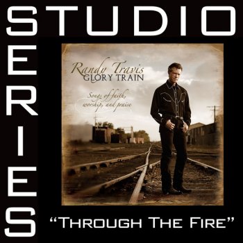 Randy Travis Through The Fire - High key performance track w/o background vocals