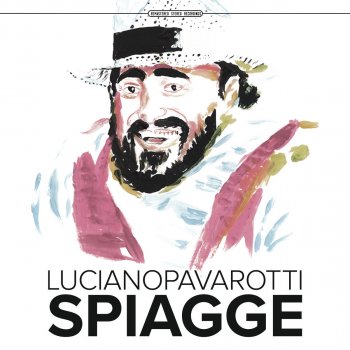 Luciano Pavarotti O di Cappelio generosi amici