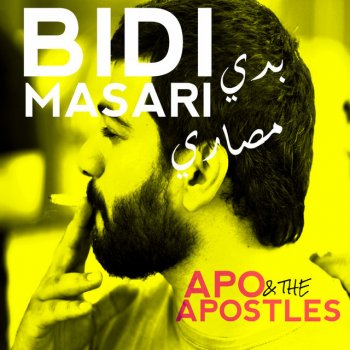 Apo & the Apostles Bidi Masari
