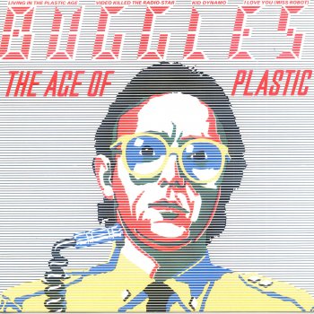The Buggles Living in the Plastic Age (single version)