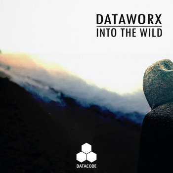 Dataworx Into the Wild