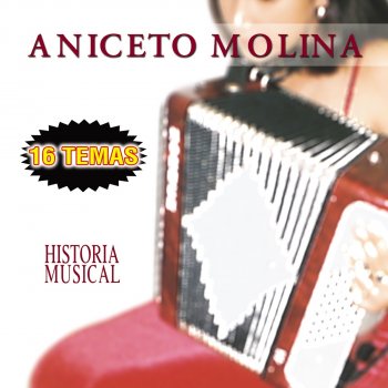 Aniceto Molina Ay Rosita