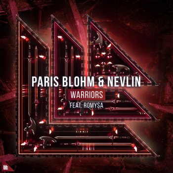 Paris Blohm feat. Nevlin & Romysa Warriors
