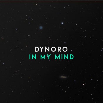 Dynoro In My Mind