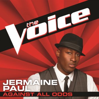 Jermaine Paul Against All Odds (The Voice Performance)