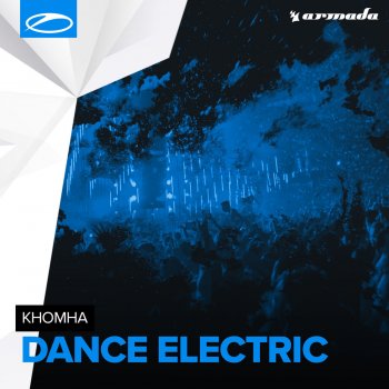KhoMha Dance Electric (Extended Mix)