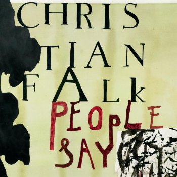 Christian Falk People Say (feat Vanessa Falk)