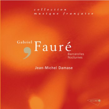 Gabriel Fauré feat. Jean-Michel Damase Nocturne n 6 op 63 - En Re Bemol Majeur