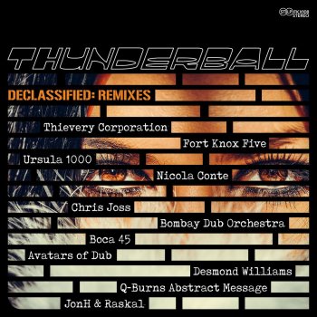Thunderball Stereo Tonic (Q-Burns Abstract Message Remix)