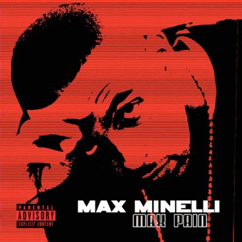 Max Minelli My Hood