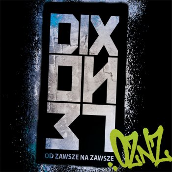 Dixon 37, O.S.T.R. & Sokół Jestem z Tobą feat. Sokół & O.S.T.R.