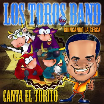 Los Toros Band Eres