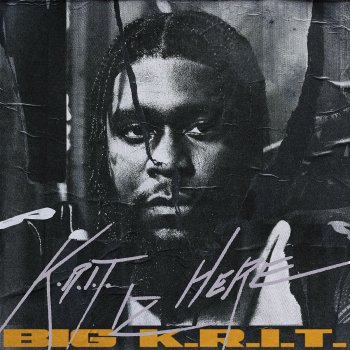 Big K.R.I.T. feat. Yella Beezy I Made