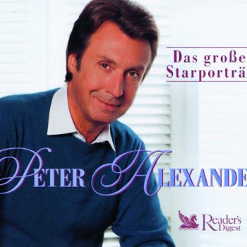 Peter Alexander Liebe darfst du träumen