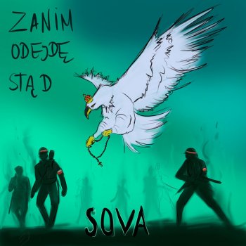 SOVA feat. Bosski & Egon Wilcza droga