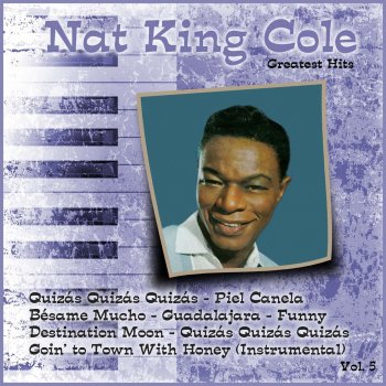 Nat "King" Cole Honeysuckle Rose (Instrumental)