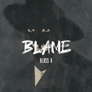 Klass-A Blame