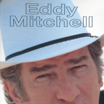 Eddy Mitchell Bye Bye 50