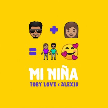 Toby Love feat. Alexis Mi Niña - Remix