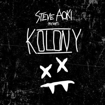 Steve Aoki feat. ILoveMakonnen & Bok Nero Kolony Anthem