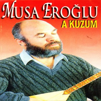 Musa Eroğlu Kara Gözlüm