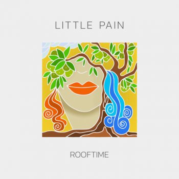 Rooftime Little Pain